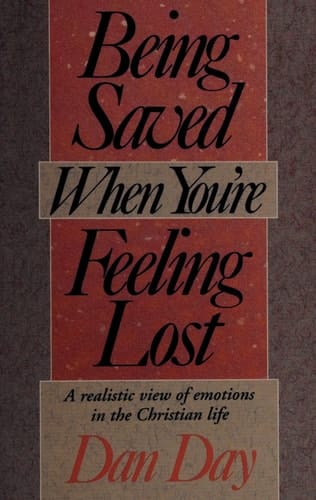 Being Saved when You're Feeling Lost