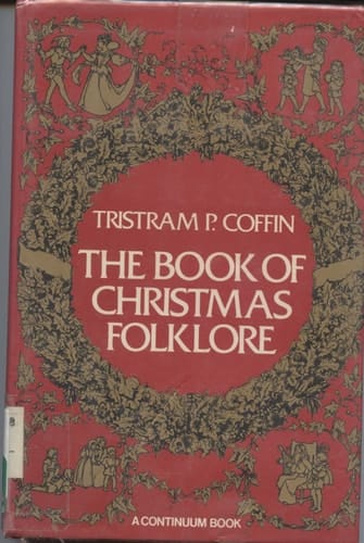 The Book of Christmas Folklore