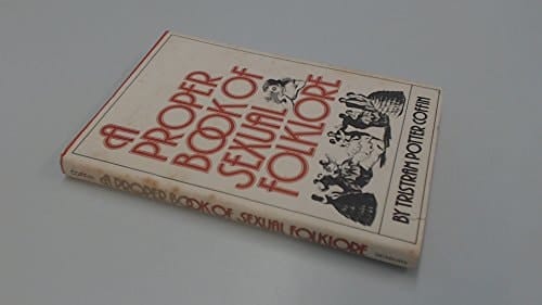 The Proper Book of Sexual Folklore