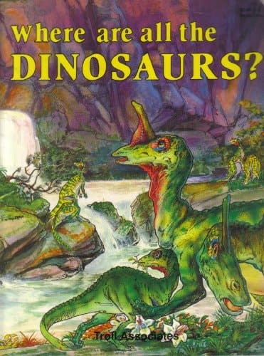 Where are All the Dinosaurs?