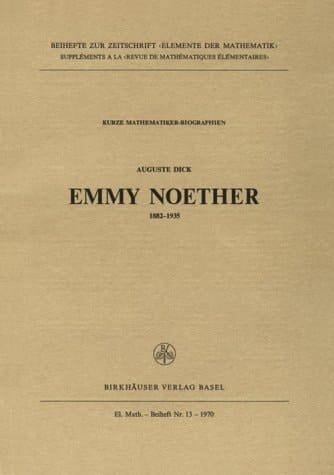 Emmy Noether, 1882-1935