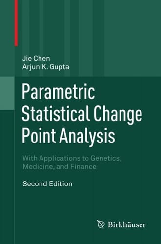 Parametric Statistical Change Point Analysis