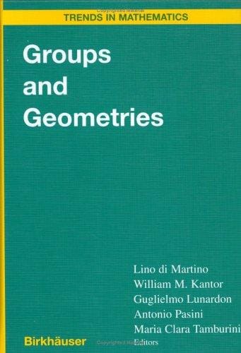 Groups and Geometries: Siena Conference, September 1996