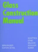 Glass Construction Manual