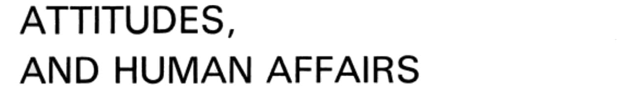 Beliefs, Attitudes, and Human Affairs