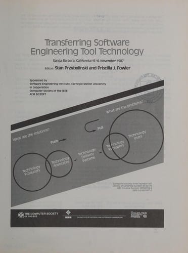Transferring software engineering tool technology: Santa Barbara, California, 15-16 November 1987