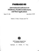Parbase-Ninety International Conference on Databases, Parellel Architecture and Applications