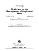 Workshop on the Management of Replicated Data, November 8-9, 1990, Houston, Texas: Proceedings