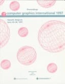 Computer Graphics International June 23-27, 1997, Hasselt and Diepenbeek, Belgium