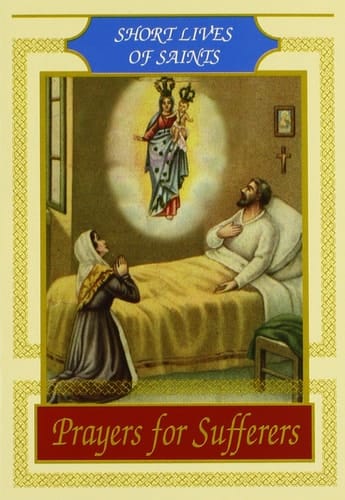 Prayers for Sufferers
