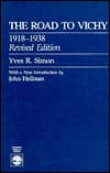 The Road to Vichy, 1918-1938, "Revised Edition"