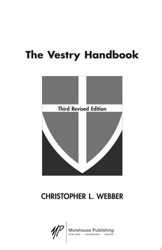 The Vestry Handbook Third Revised Edition