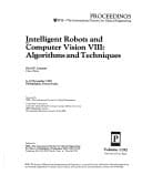 Intelligent Robots and Computer Vision VIII Algorithms and Techniques