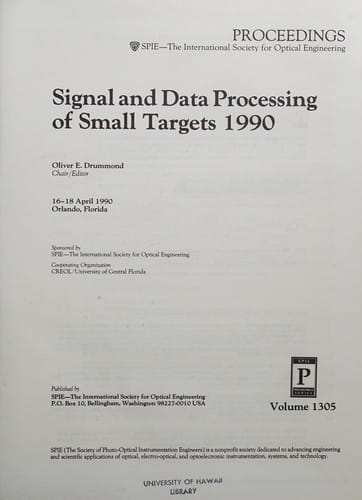 Signal and Data Processing of Small Targets, 1990 (Proceedings of Spie)