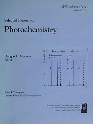 Selected Papers on Photochemistry (Spie Milestone Series ; V. MS 65)