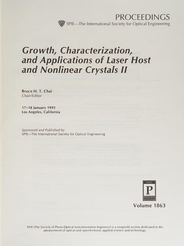 Growth, characterization, and applications of laser host and nonlinear crystals II: 17-18 January 1993, Los Angeles, California (Proceedings of SPIE--the International Society for Optical Engineering)