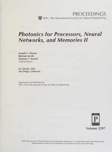 Photonics for processors, neural networks, and memories II: 25-28 July 1994, San Diego, California (Proceedings / SPIE--the International Society for Optical Engineering)