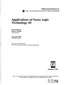 Applications to Fuzzy Logic Technology III Proceedings: SPIE - the International Society for Optical Engineering: 10-12 April 1996, Orlando, Florida