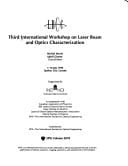 Third International Workshop on Laser Beam and Optics Characterization, 7-10 July, 1996, Québec City, Canada (SPIE)