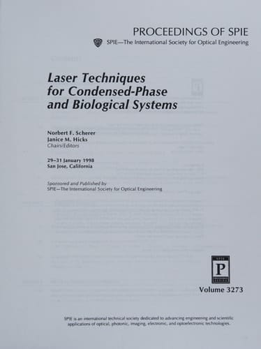 Laser Techniques for Condensed-Phase and Biological Systems