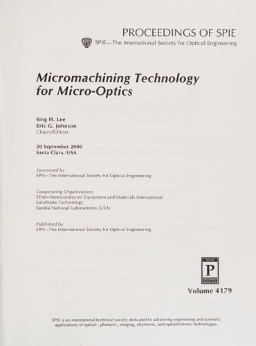 Micromachining Technology for Micro-optics (Proceedings of Spie)