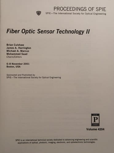 Fiber Optic Sensor Technology II 6-8 November, 2001[sic], 9, Boston, [Massachusetts] USA
