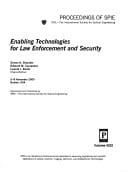 Enabling Technologies for Law Enforcement and Security (Proceedings of Spie)