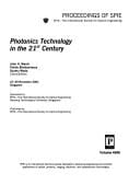 Photonics Technology in the 21st Century (Proceedings of Spie)