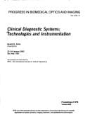 Clinical Diagnostic Systems: Technologies and Instrumentation (Proceedings of Spie)