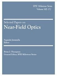 Selected Papers on Near-Field Optics (Spie Milestone Series, V. MS 172)