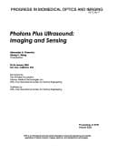 Photons Plus Ultrasound Imaging and Sensing : 25-26 January 2004, San Jose, California, USA