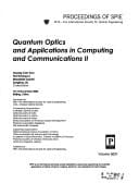 Quantum Optics and Applications in Computing and Communications II 10-12 November 2004, Beijing, China
