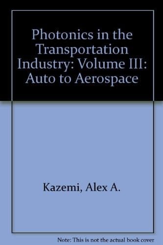 Photonics in the Transportation Industry Auto to Aerospace III : 5-6 April 2010, Orlando, Florida, United States
