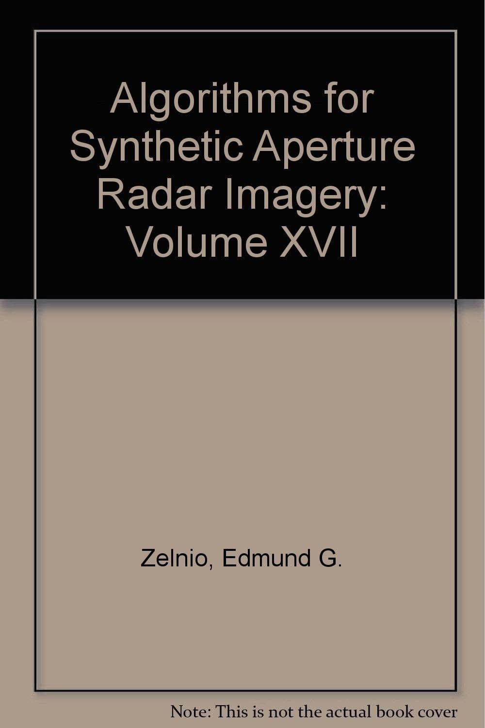 Algorithms for Synthetic Aperture Radar Imagery XVII 8-9 April 2010, Orlando, Florida, United States