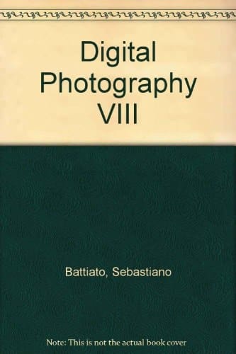 Digital Photography VIII