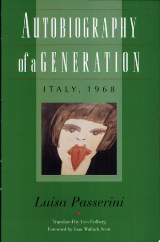 Autobiography of a Generation Italy, 1968