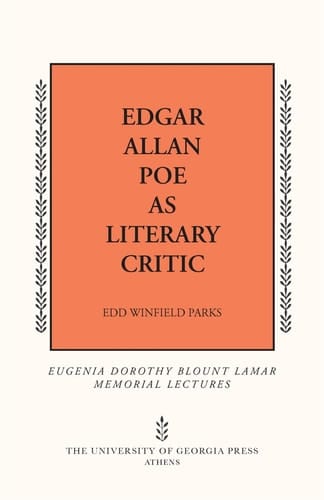 Edgar Allan Poe As Literary Critic