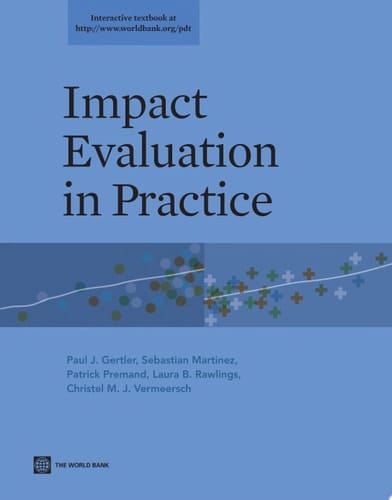 Impact Evaluation in Practice, First Edition
