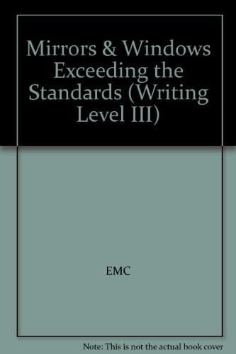 Mirrors & Windows Exceeding the Standards (Writing Level III)