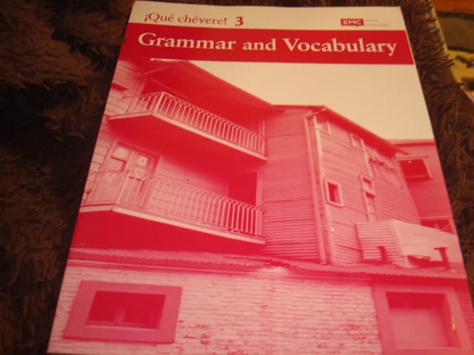¡Qué chévere!: Grammar and Vocabulary