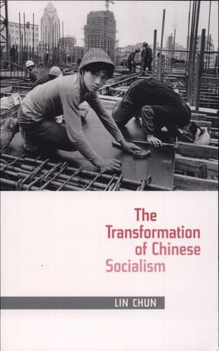 The Transformation of Chinese Socialism