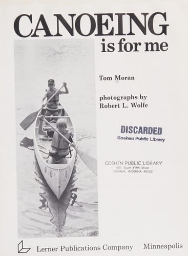 Canoeing is for Me
