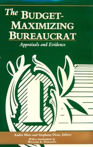 The Budget-Maximizing Bureaucrat: Appraisals and Evidence (Pitt Series in Policy and Institutional Studies)