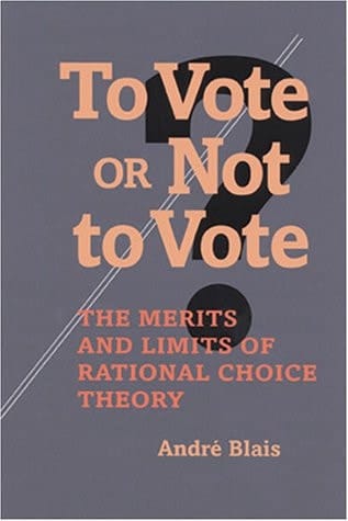 To Vote Or Not To Vote (Political Science)