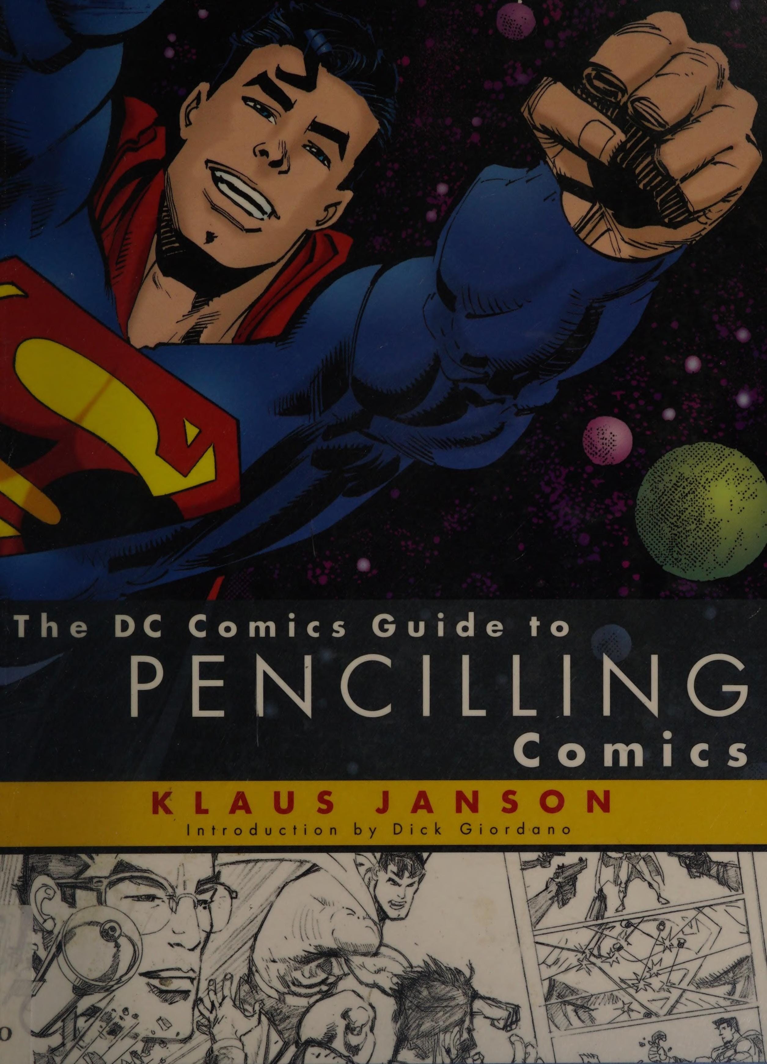 The DC Comics Guide to Pencilling Comics