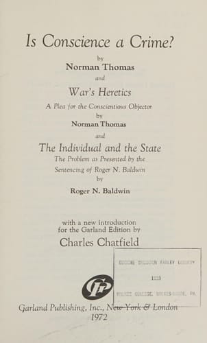 Is conscience a crime? War's heretics Reprint of the 1927 edition