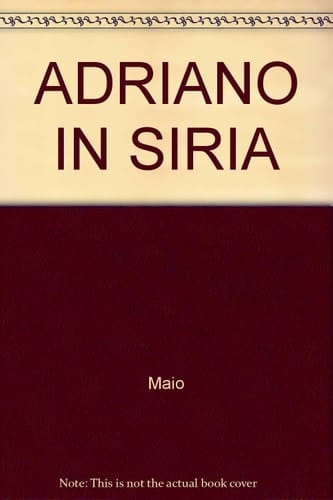 Adriano In Siria