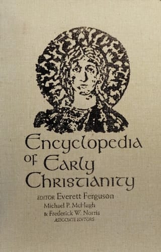 Encyclopedia of Early Christianity