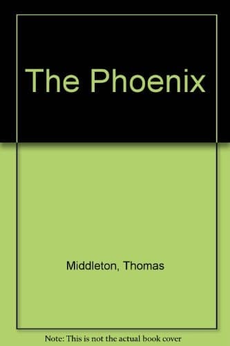 PHOENIX (Renaissance drama)