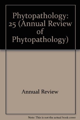 Annual Review of Phytopathology 1987
